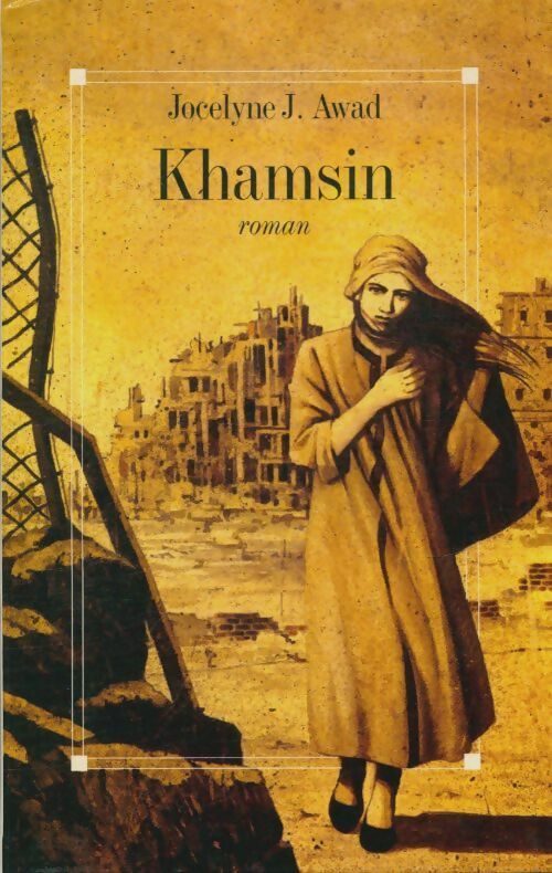 Livrenpoche : Khamsin - Jocelyne J Awad - Livre