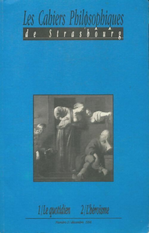 Livrenpoche : Les cahiers philosophiques de Strasbourg n°2 - Collectif - Livre