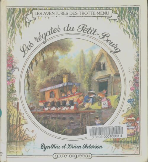 Livrenpoche : Les aventures des trotte-menu Tome III : Les régates du petit-bourg - Brian Paterson - Livre