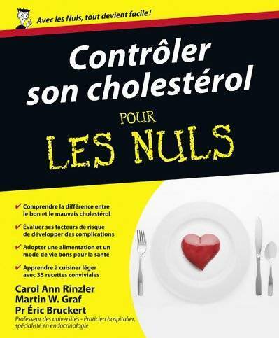 Contrôler son cholestérol pour les nuls - Carol Ann Rinzler - Livre