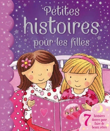 Livrenpoche : Petites histoires pour les filles - Xxx - Livre