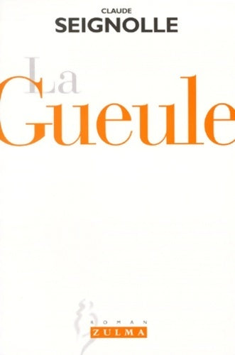 Livrenpoche : La gueule - Claude Seignolle - Livre