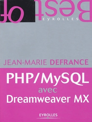Livrenpoche : Php-mysql avec dreamweaver mx - Jean-Marie Defrance - Livre