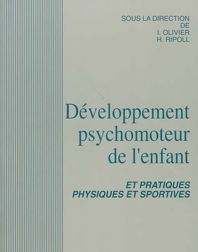 Livrenpoche : Développement psychomoteur de l'enfant - Ripall - Livre