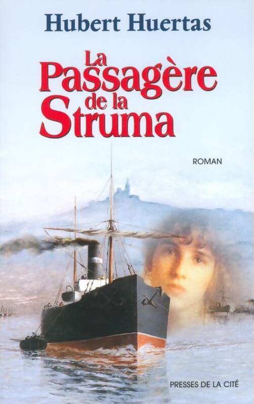 Livrenpoche : La passagère de la struma - Hubert Huertas - Livre