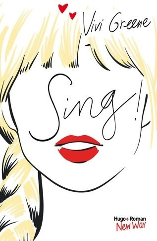 Livrenpoche : Sing ! - Vivi Greene - Livre