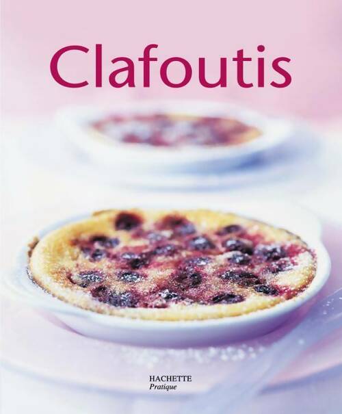 Livrenpoche : Clafoutis - Stephan Lagorce - Livre