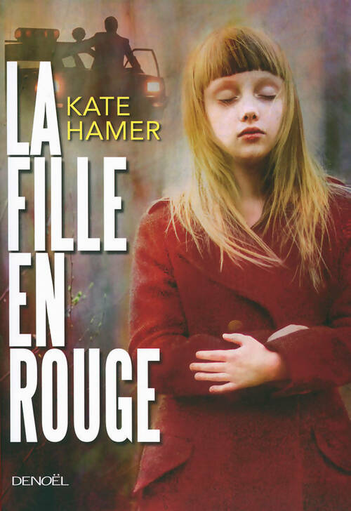 Livrenpoche : La fille en rouge - Kate Hamer - Livre