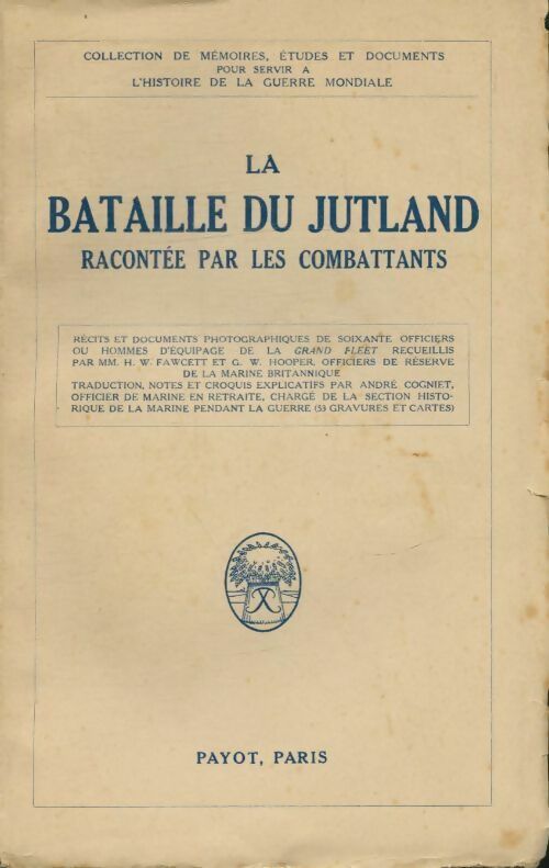 Livrenpoche : La bataille du Jutland racontée par les combattants - Collectif - Livre