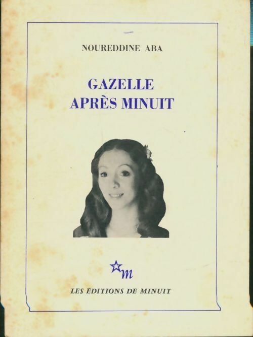 Livrenpoche : Gazelle après minuit - Noureddine Aba - Livre