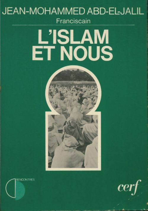 Livrenpoche : L'islam et nous - J.H. Abd-El-Jalil - Livre