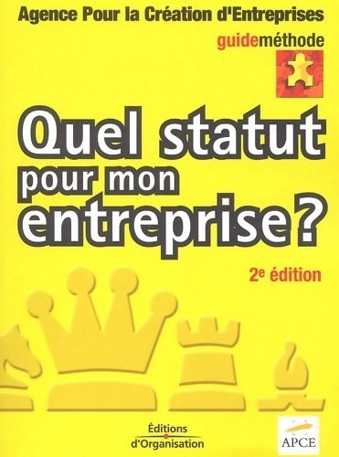 Livrenpoche : Quel statut pour mon entreprise ? - APCE - Livre