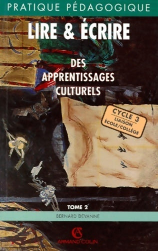 Livrenpoche : Lire et écrire t2 2ed (ancienne edition) - Bernard Devanne - Livre