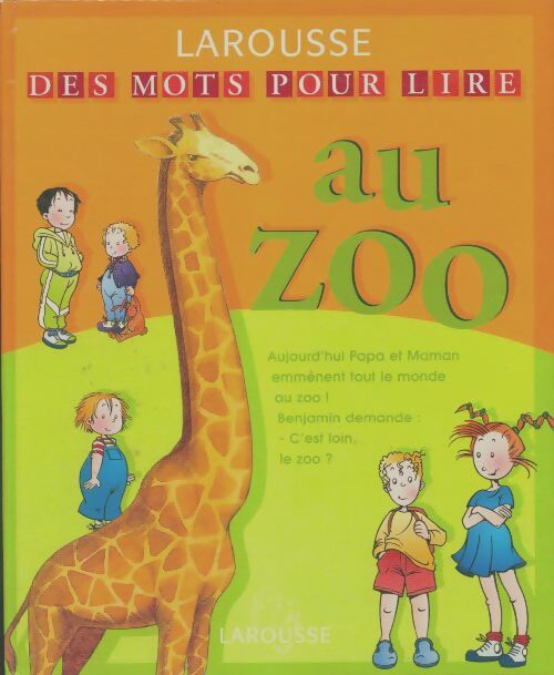 Livrenpoche : Au zoo - Françoise Guillaumond - Livre