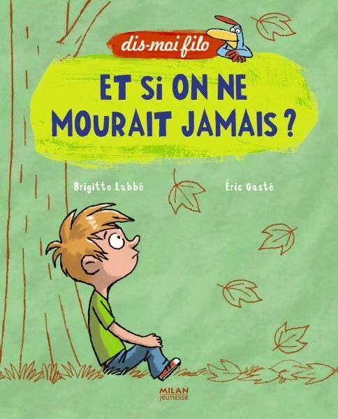 Livrenpoche : Et si on ne mourait jamais ? - Brigitte Labbé - Livre