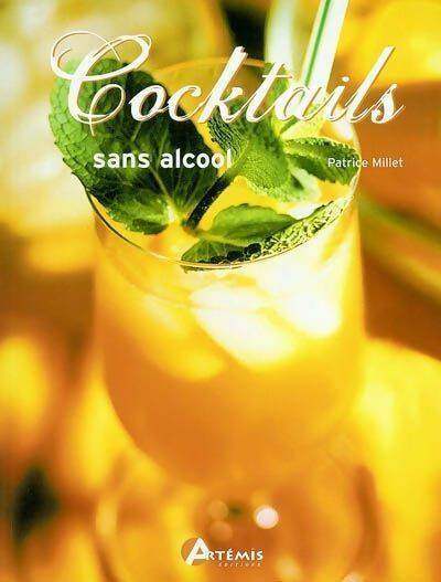 Livrenpoche : Cocktails sans alcool - P Millet - Livre