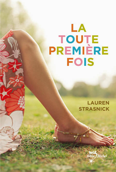 Livrenpoche : La toute première fois - Lauren Strasnick - Livre