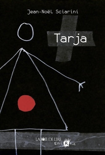 Livrenpoche : Tarja - Jean-Noël Sciarini - Livre