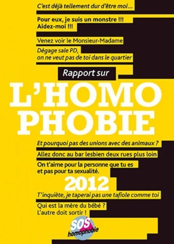 Livrenpoche : Rapport sur l'homophobie 2012 - Sos Homophobie - Livre