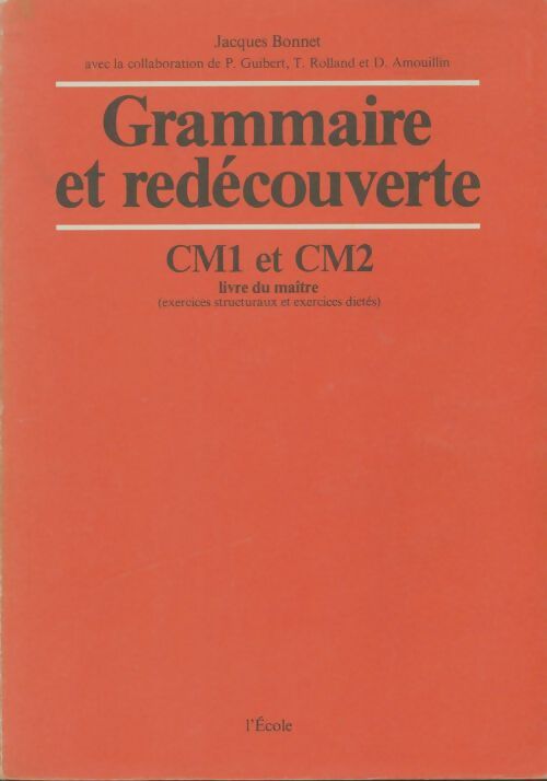 Livrenpoche : Grammaire cm1/cm2. Livre du maître - Thierry Bonnet - Livre