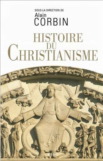 Livrenpoche : Histoire du christianisme : Pour mieux comprendre notre temps - Nicole Lemaitre - Livre