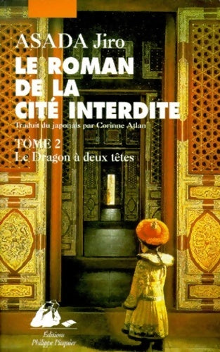 Livrenpoche : Le roman de la cité interdite Tome II - Asada Jir - Livre