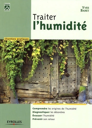 Livrenpoche : Traité l'humidité - Yves Baret - Livre