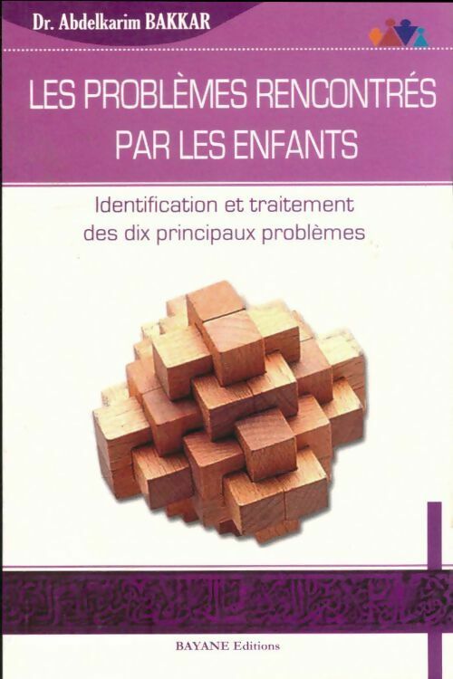 Livrenpoche : Les problèmes rencontrés par les enfants - Abdelkarim Bakkar - Livre
