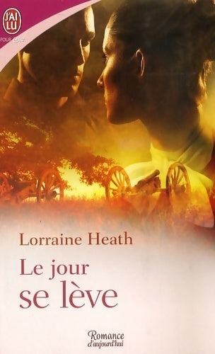 Livrenpoche : Le jour se lève - Lorraine Heath - Livre