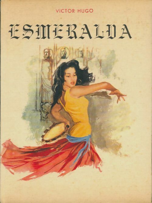 Livrenpoche : Esmeralda - Victor Hugo - Livre