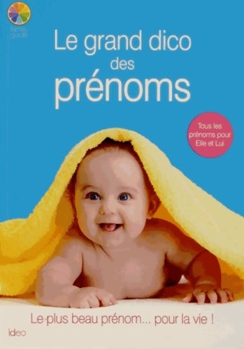 Livrenpoche : Le dico des prénoms - Fanny Matagne - Livre