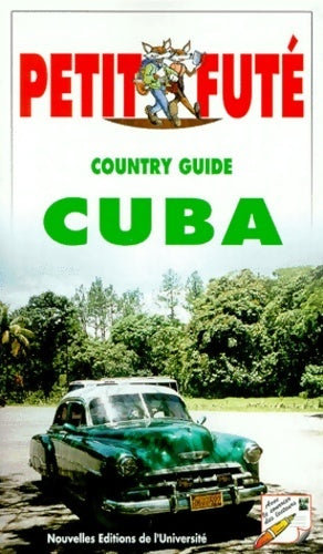Livrenpoche : Petit fute cuba. 5ème édition 2000 - Dominique Auzias - Livre