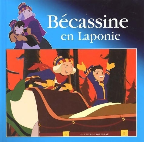 Livrenpoche : Bécassine en laponie - Collectif - Livre