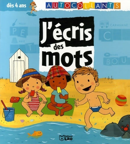 Livrenpoche : J'ecris des mots - en vacances - Bour Martin - Livre