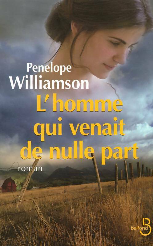 Livrenpoche : L'homme qui venait de nulle part - Penelope Williamson - Livre