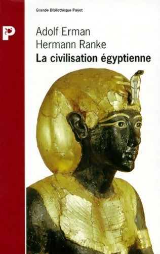Livrenpoche : La civilisation égyptienne - Hermann Ranke - Livre