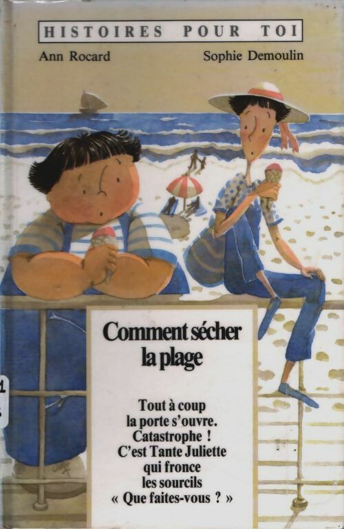 Livrenpoche : Comment sécher la plage - Rocard Demoulin - Livre
