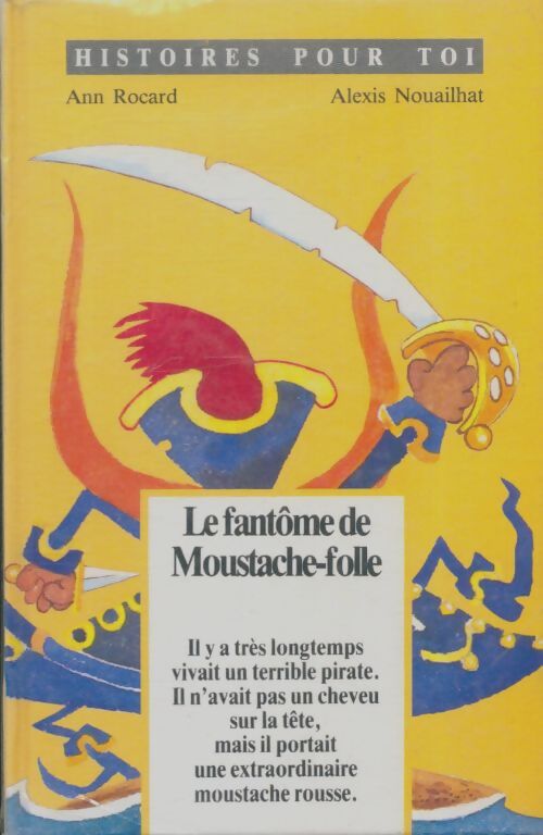 Livrenpoche : Le fantôme de moustache-folle - Ann Rocard - Livre