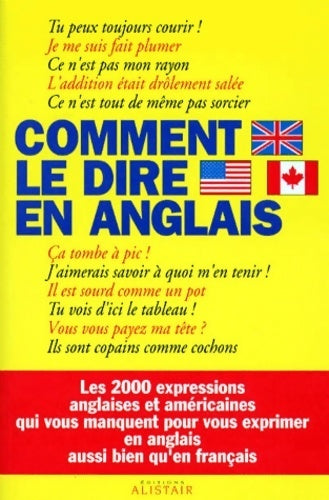 Livrenpoche : Comment le dire en anglais - Pamela Drinnan - Livre