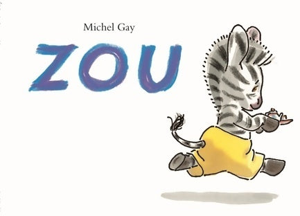Livrenpoche : Zou - Michel Gay - Livre