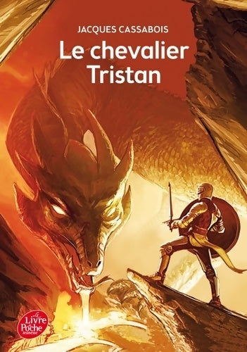 Livrenpoche : Le chevalier Tristan - Jacques Cassabois - Livre