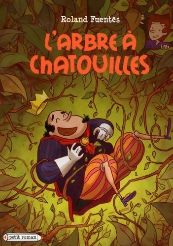 Livrenpoche : L'arbre à chatouilles - Roland Fuentès - Livre