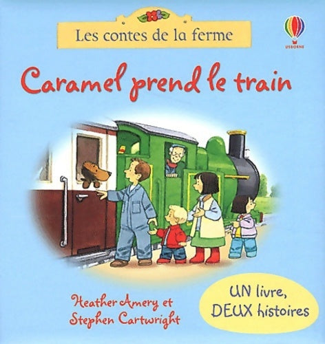 Livrenpoche : Caramel prend le train - Heather Amery - Livre