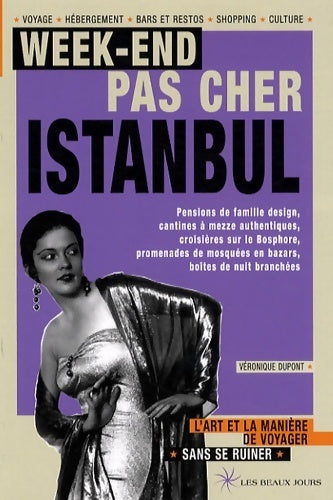 Livrenpoche : Week-end pas cher à Istanbul - Véronique Dupont - Livre