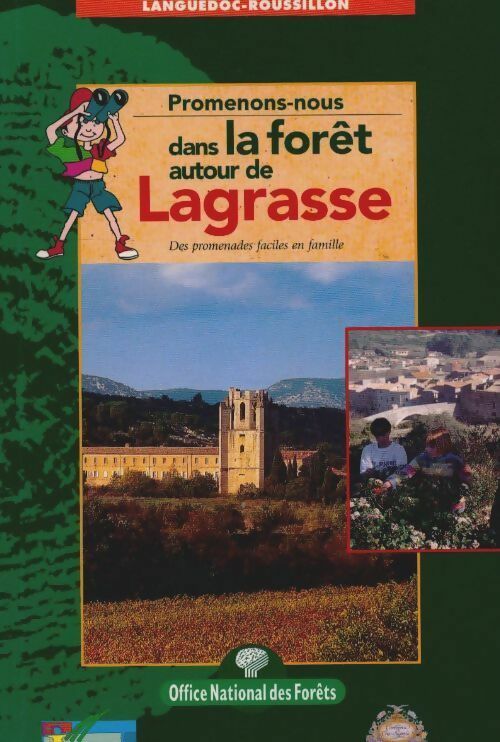 Livrenpoche : Promenons-nous dans la forêt de Lagrasse - Collectif - Livre