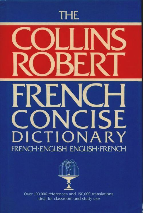 Livrenpoche : The Collins robert concise french-english english-french dictionary - Beryl T. Atkins - Livre