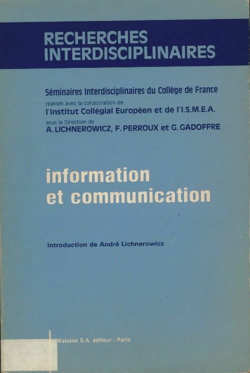 Livrenpoche : Information et communication - Lichnerowicz - Livre