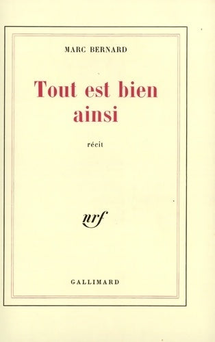 Livrenpoche : Tout est bien ainsi - Marc Bernard - Livre