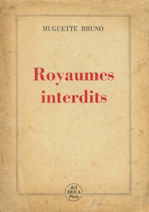 Livrenpoche : Royaumes interdits - Muguette Bruno - Livre