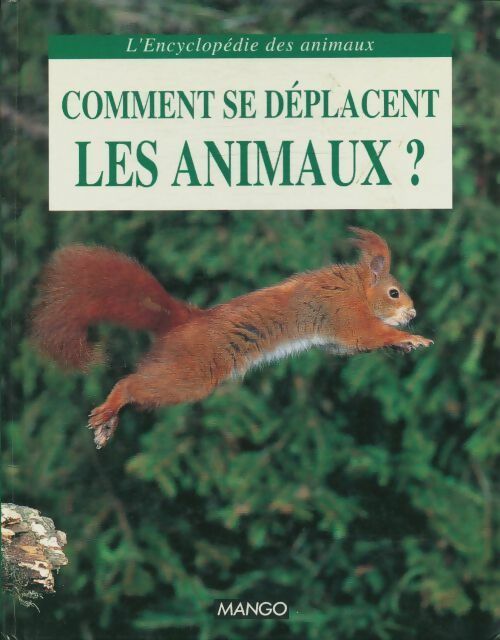 Livrenpoche : Comment se déplacent les animaux ? - Collectif - Livre